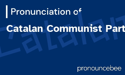 how to pronounce catalan-communist-party feature image