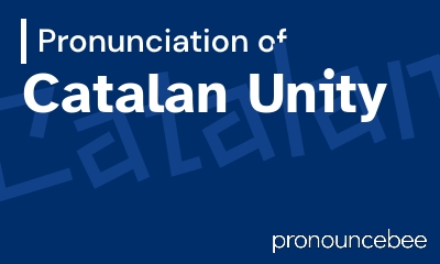how to pronounce catalan-unity feature image