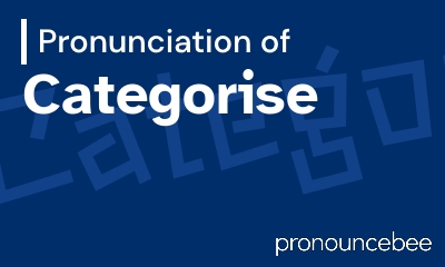 how to pronounce categorise feature image