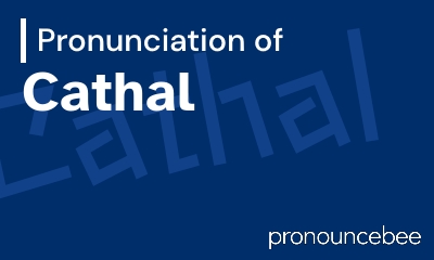 how to pronounce cathal feature image