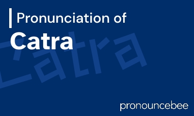 how to pronounce catra feature image