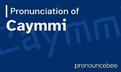 how to pronounce caymmi feature image