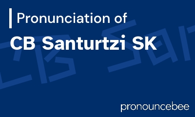 how to pronounce cb-santurtzi-sk feature image