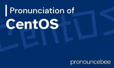 how to pronounce centos feature image