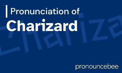 how to pronounce charizard feature image