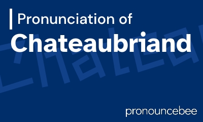 how to pronounce chateaubriand feature image