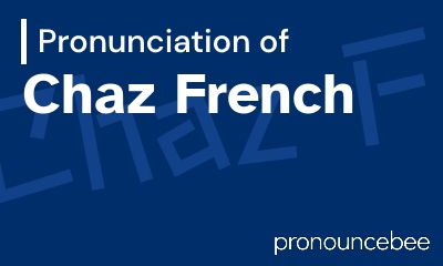 how to pronounce chaz-french feature image
