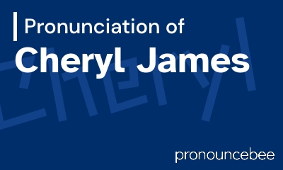 how to pronounce cheryl-james feature image