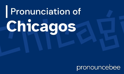 how to pronounce chicagos feature image