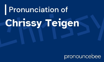 how to pronounce chrissy-teigen feature image