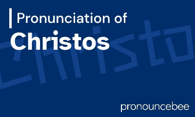 how to pronounce christos feature image