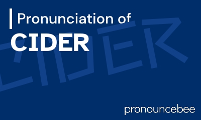 how to pronounce cider feature image