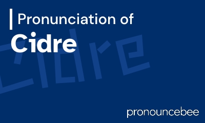 how to pronounce cidre feature image