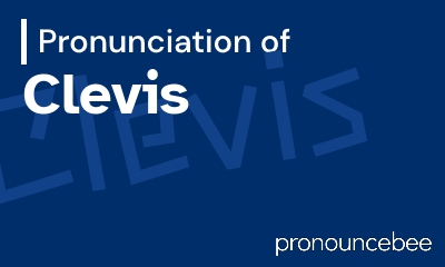 how to pronounce clevis feature image