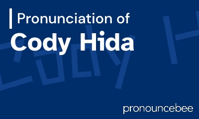 how to pronounce cody-hida feature image