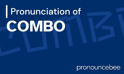 how to pronounce combo feature image