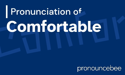 how to pronounce comfortable feature image