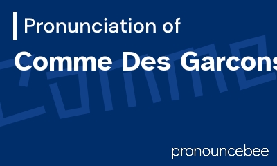 how to pronounce comme-des-garcons feature image
