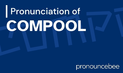 how to pronounce compool feature image