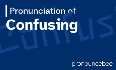 how to pronounce confusing feature image