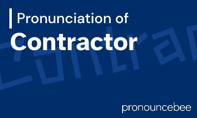 how to pronounce contractor feature image