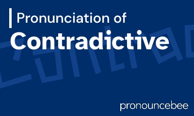 how to pronounce contradictive feature image