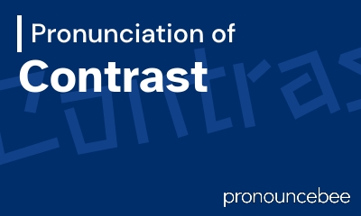 how to pronounce contrast feature image