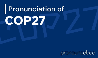 how to pronounce cop27 feature image