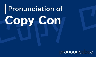 how to pronounce copy-con feature image