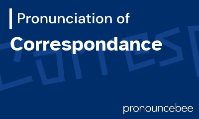 how to pronounce correspondance feature image