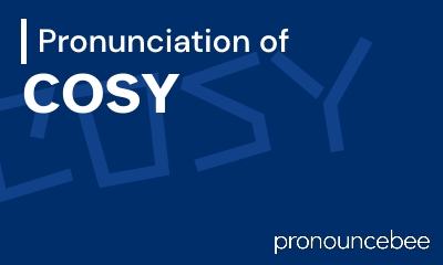how to pronounce cosy feature image