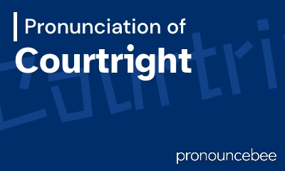 how to pronounce courtright feature image