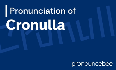 how to pronounce cronulla feature image