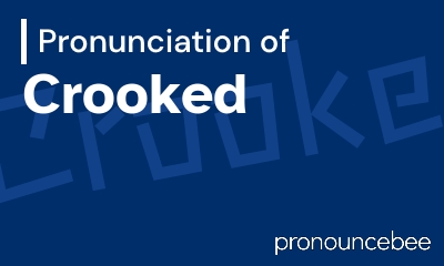 how to pronounce crooked feature image