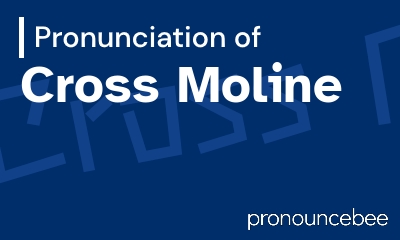 how to pronounce cross-moline feature image