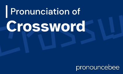 how to pronounce crossword feature image