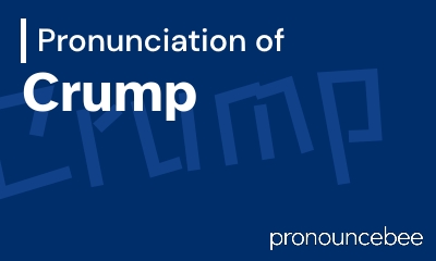 how to pronounce crump feature image