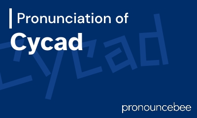 how to pronounce cycad feature image