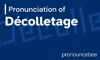 how to pronounce d-colletage feature image