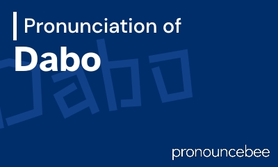 how to pronounce dabo feature image