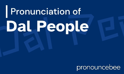 how to pronounce dal-people feature image