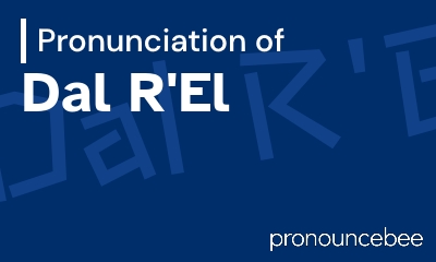 how to pronounce dal-r-el feature image