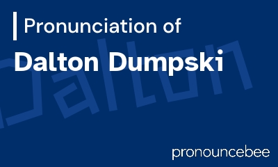 how to pronounce dalton-dumpski feature image