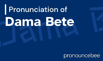how to pronounce dama-bete feature image