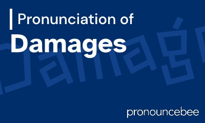 how to pronounce damages feature image