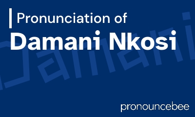 how to pronounce damani-nkosi feature image