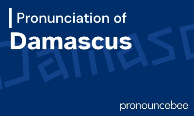 how to pronounce damascus feature image