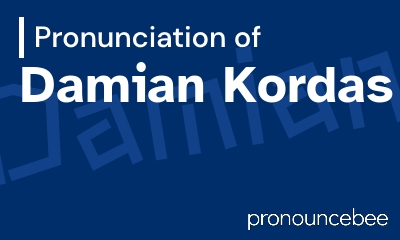 how to pronounce damian-kordas feature image