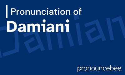 how to pronounce damiani feature image