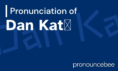 how to pronounce dan-kat feature image